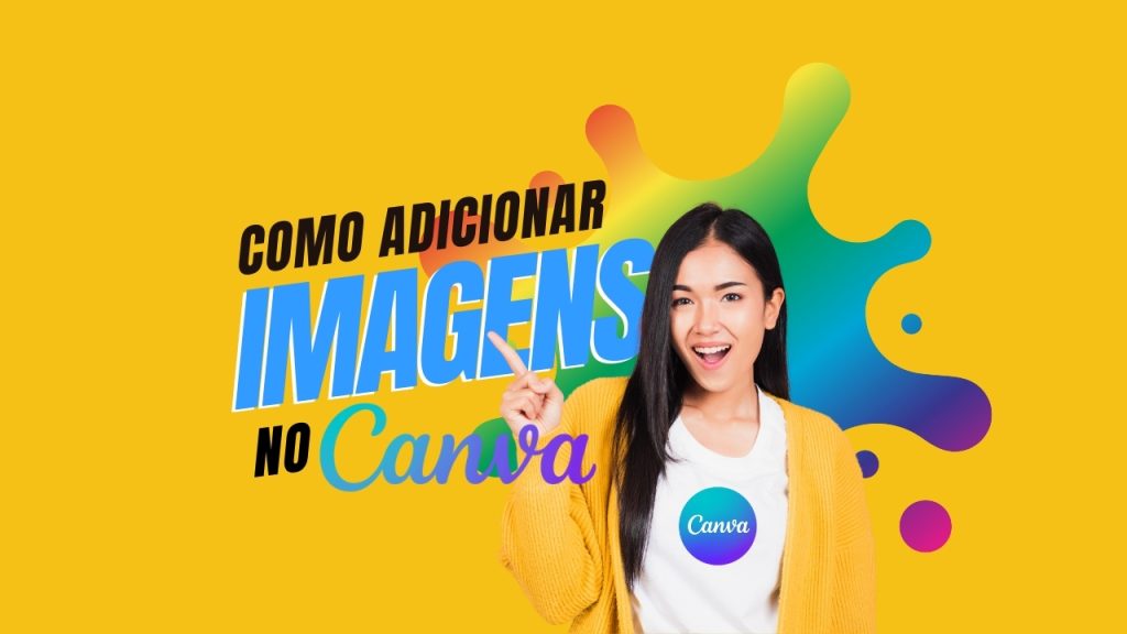 Importar Imagens no Canva